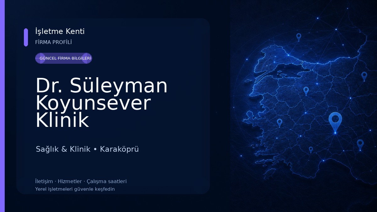 Dr. Süleyman Koyunsever Klinik Sağlık & Klinik