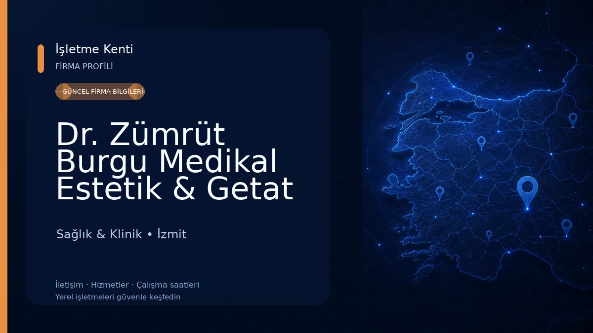 Dr. Zümrüt Burgu Medikal Estetik & Getat Klinik Sağlık & Klinik