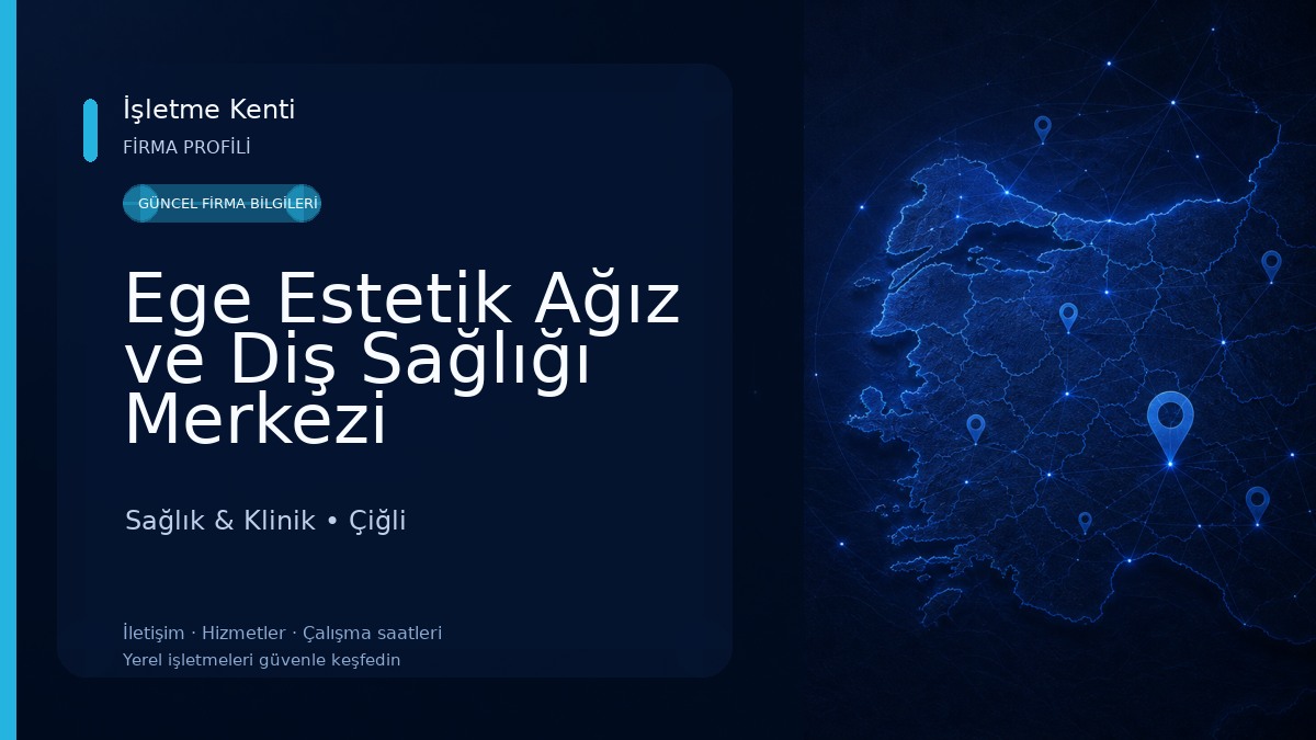 Ege Estetik Ağız ve Diş Sağlığı Merkezi