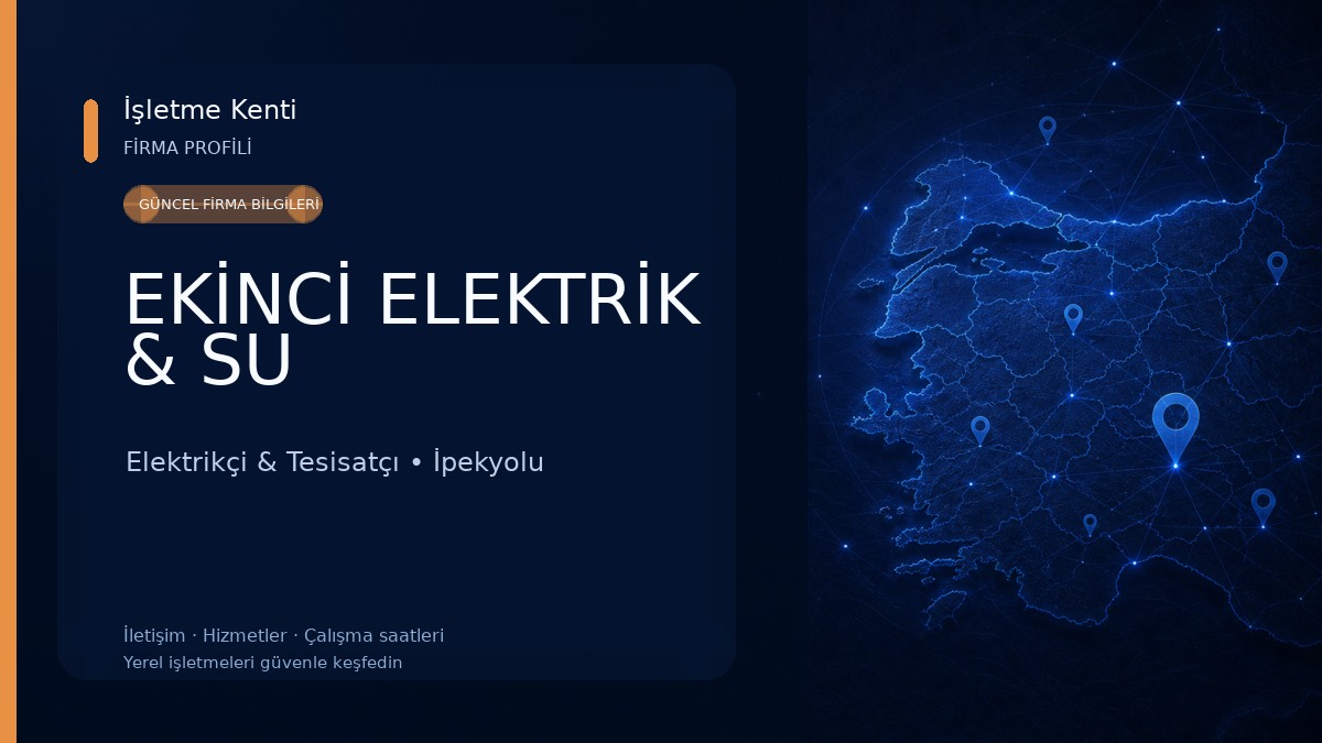 EKİNCİ ELEKTRİK & SU