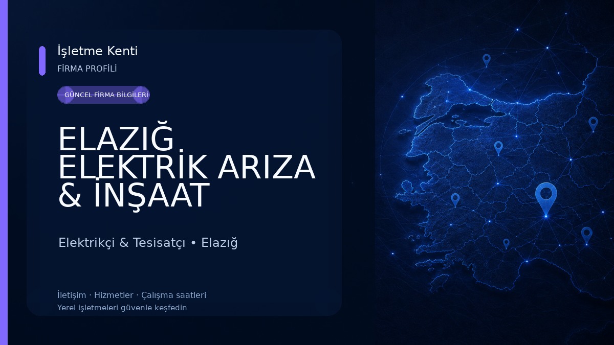 ELAZIĞ ELEKTRİK ARIZA & İNŞAAT TESİSATI A.Ş (Dekor elektirik) Elektrikçi & Tesisatçı