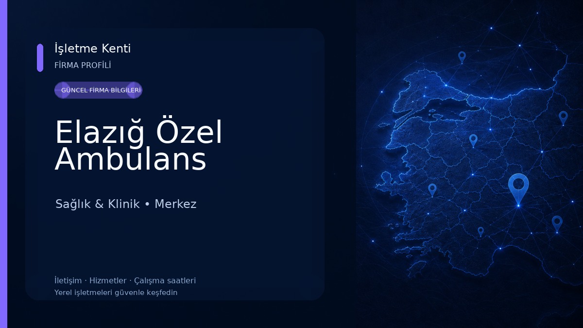 Elazığ Özel Ambulans