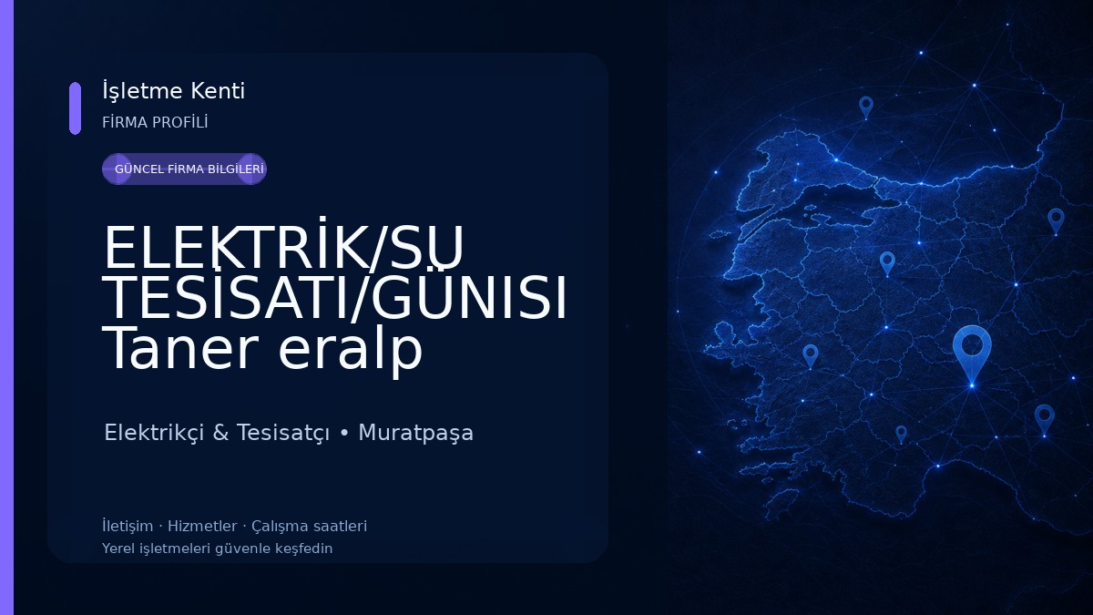ELEKTRİK/SU TESİSATI/GÜNISI Taner eralp