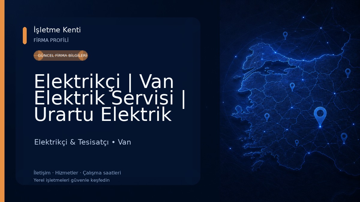 Elektrikçi | Van Elektrik Servisi | Urartu Elektrik