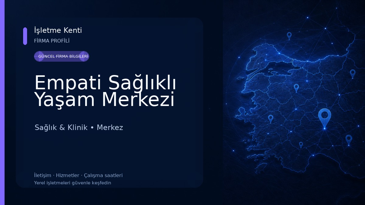 Empati Sağlıklı Yaşam Merkezi Sağlık & Klinik