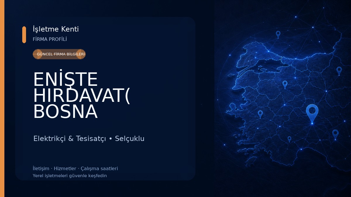 ENİŞTE HIRDAVAT( BOSNA ELEKTRİK VE SIHHİ TESİSAT) Elektrikçi & Tesisatçı