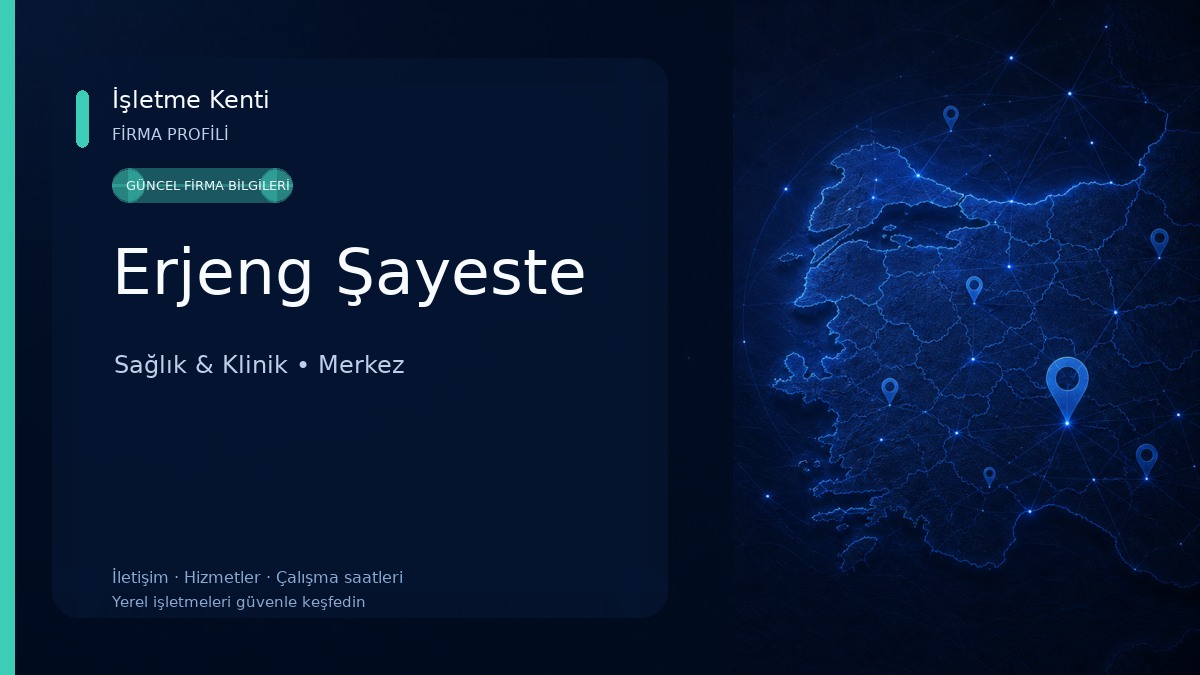 Erjeng Şayeste Sağlık & Klinik