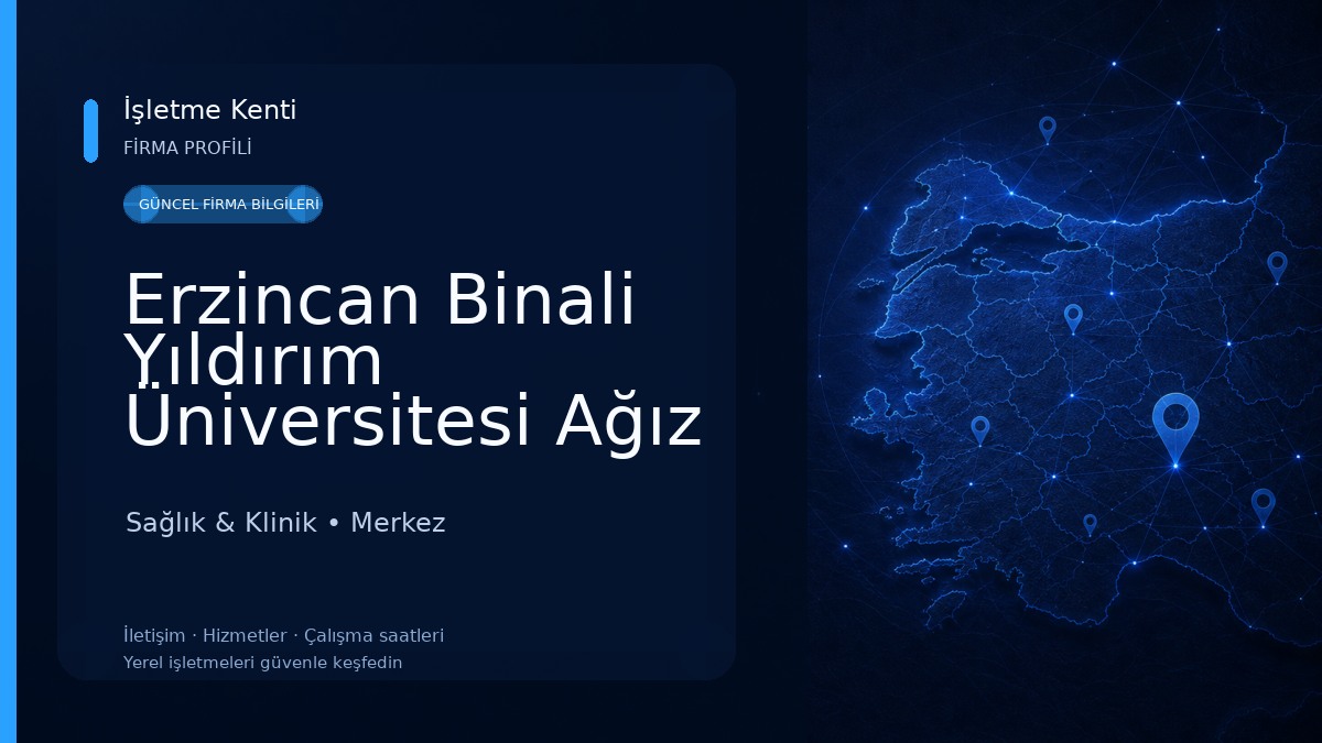 Erzincan Binali Yıldırım Üniversitesi Ağız ve Diş Sağlığı Eğitim ve Araştırma Hastanesi Sağlık & Klinik