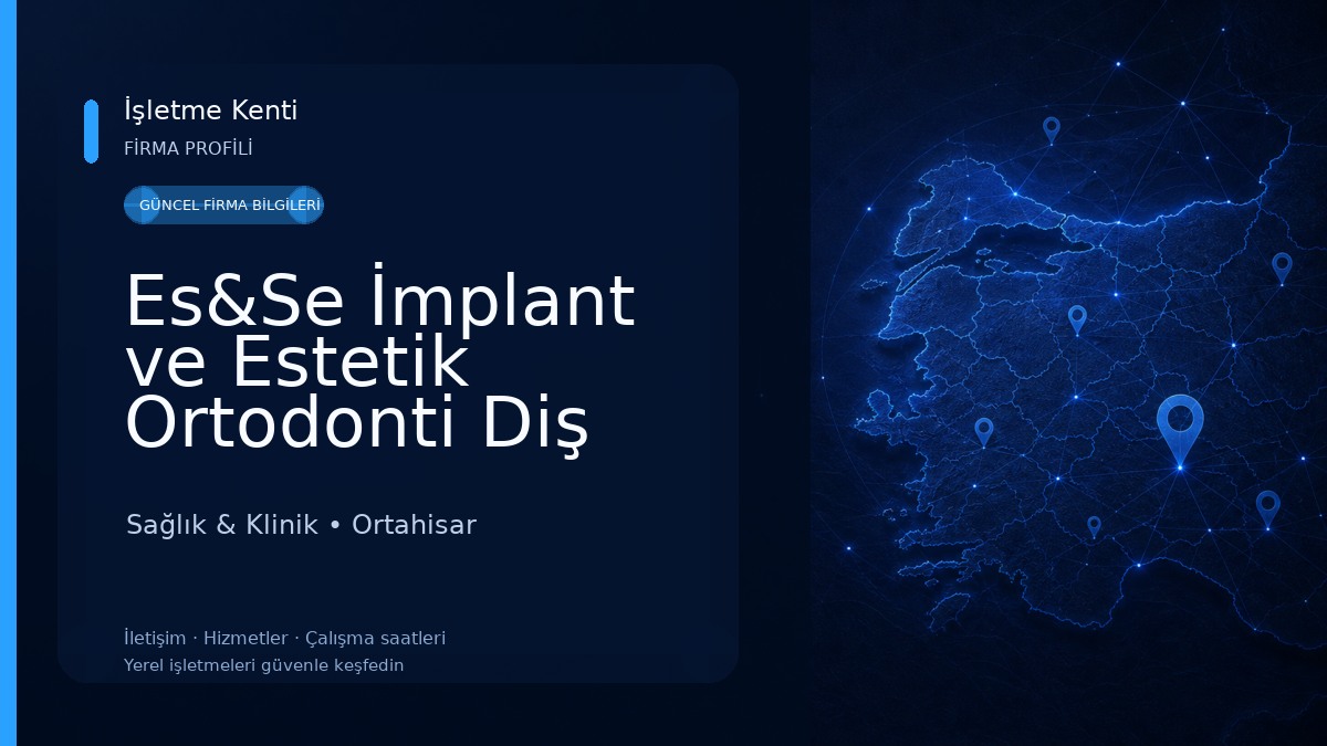 Es&Se İmplant ve Estetik Ortodonti Diş Kliniği Sağlık & Klinik