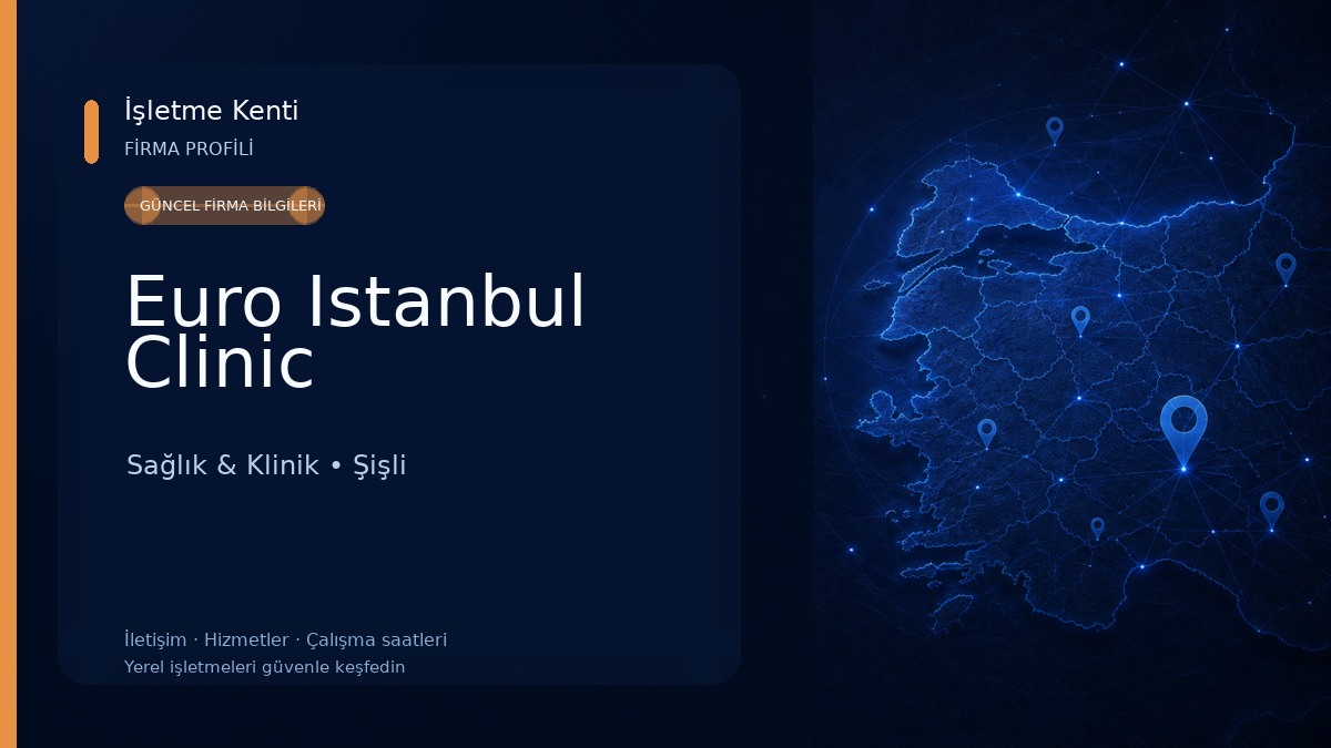 Euro Istanbul Clinic Sağlık & Klinik