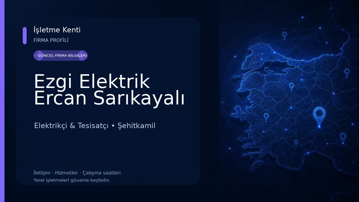 Ezgi Elektrik Ercan Sarıkayalı