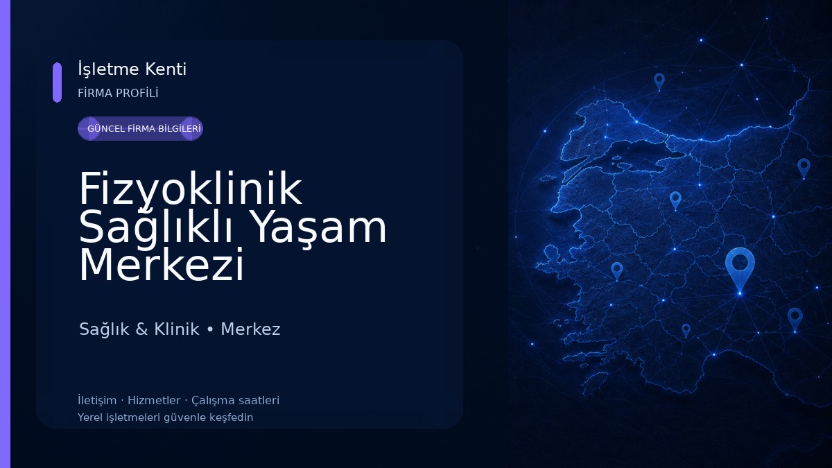 Fizyoklinik Sağlıklı Yaşam Merkezi Kastamonu