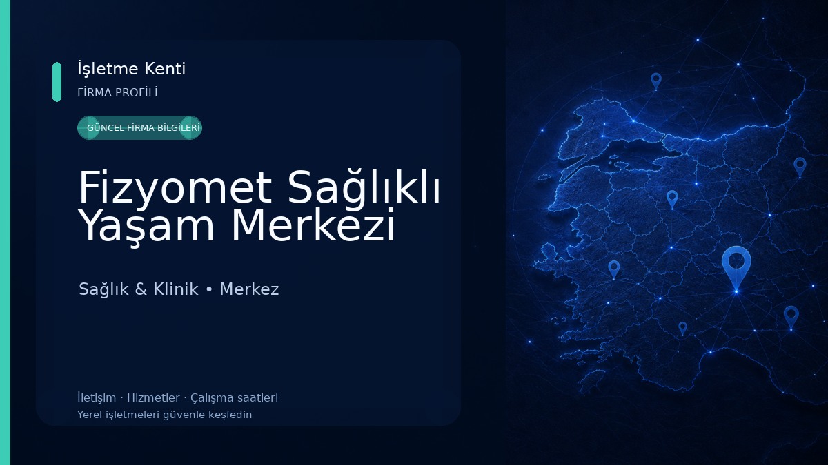 Fizyomet Sağlıklı Yaşam Merkezi Sağlık & Klinik