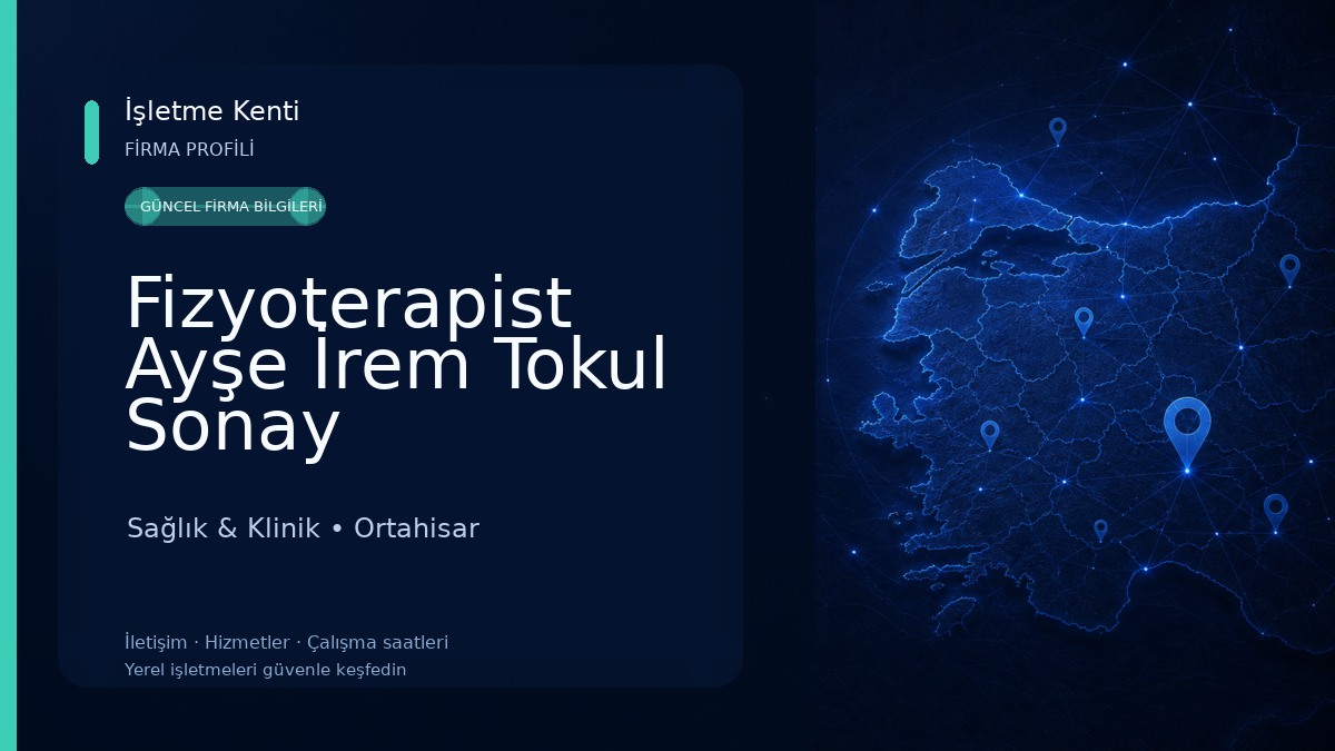Fizyoterapist Ayşe İrem Tokul Sonay 
