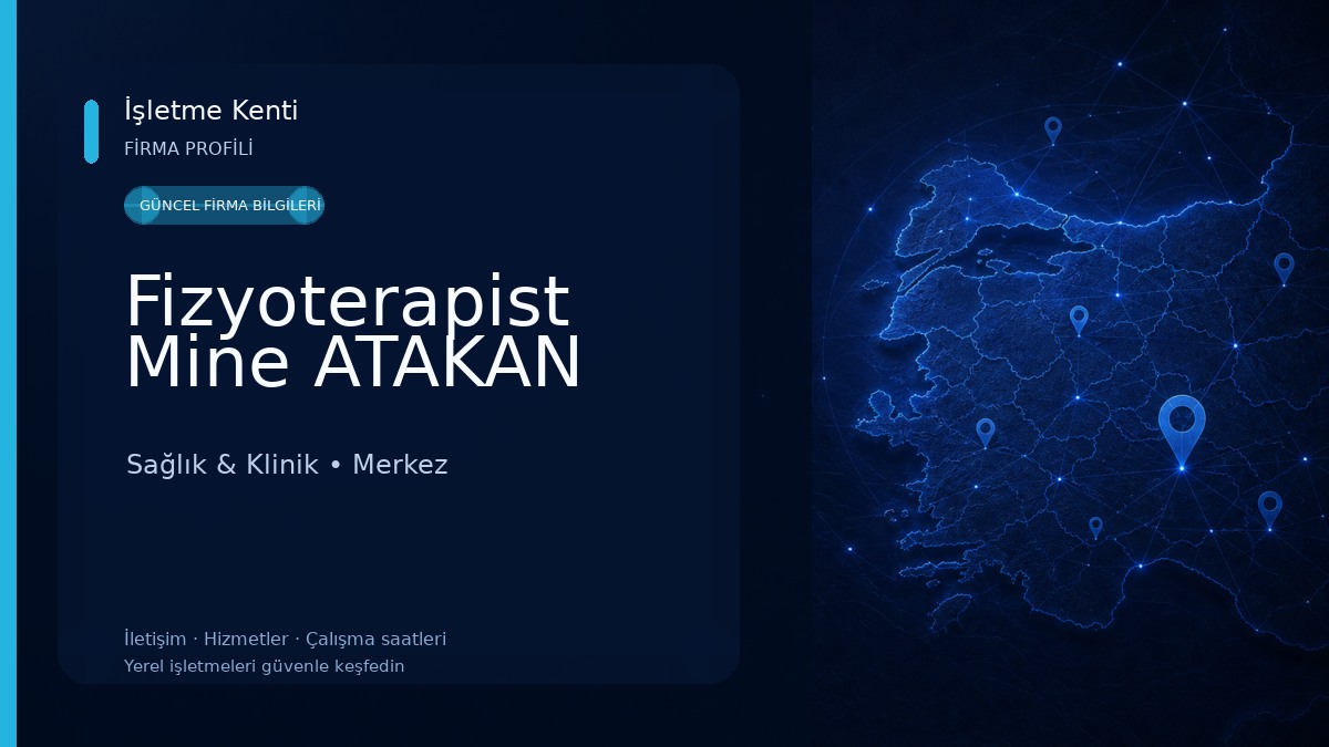 Fizyoterapist Mine ATAKAN 