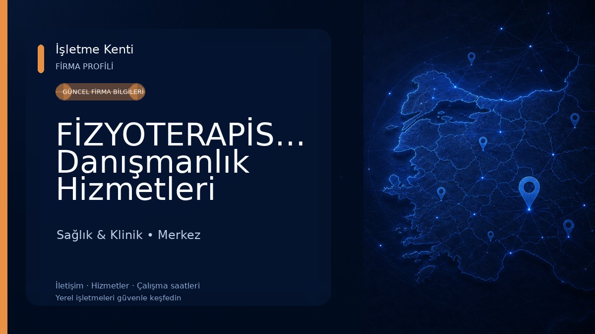 FİZYOTERAPİSTİM Danışmanlık Hizmetleri Sağlık & Klinik