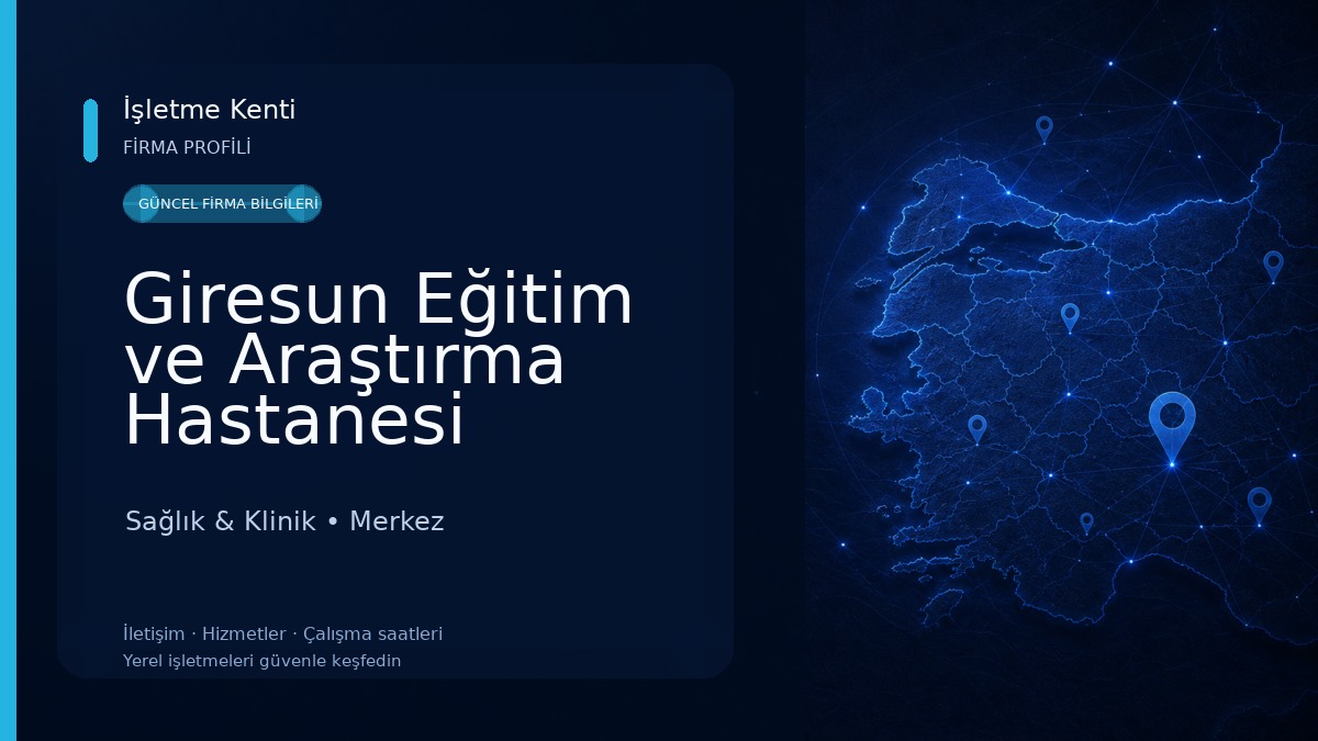 Giresun Eğitim ve Araştırma Hastanesi