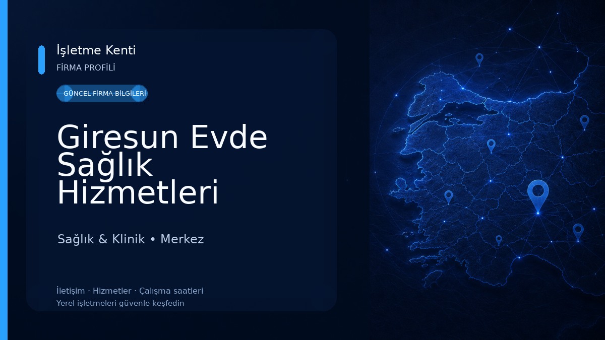 Giresun Evde Sağlık Hizmetleri (Giresun İl Sağlık Müdürlüğü) Sağlık & Klinik