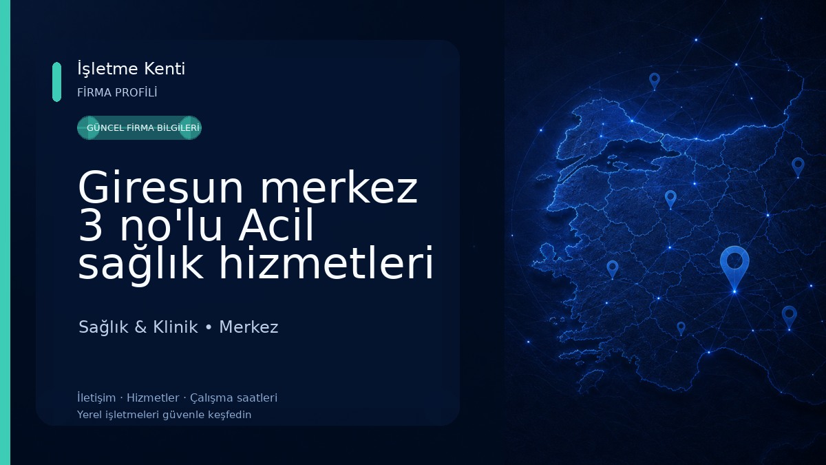 Giresun merkez 3 no'lu Acil sağlık hizmetleri istasyonu