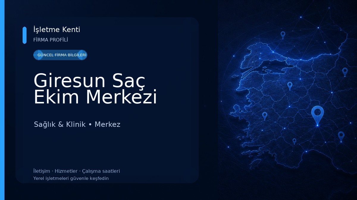 Giresun Saç Ekim Merkezi Sağlık & Klinik