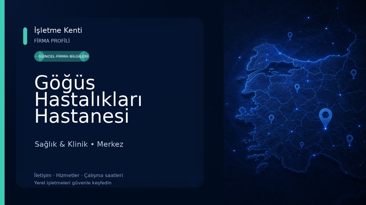 Göğüs Hastalıkları Hastanesi Sağlık & Klinik