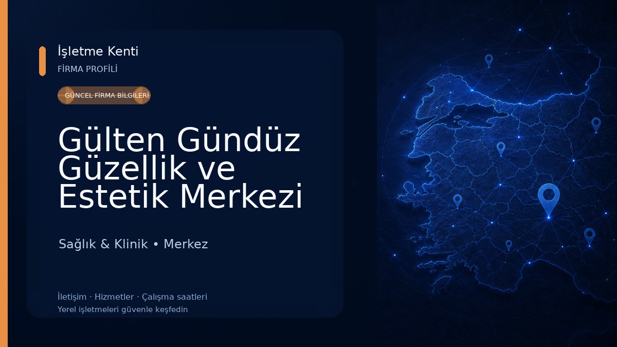 Gülten Gündüz Güzellik ve Estetik Merkezi Sağlık & Klinik