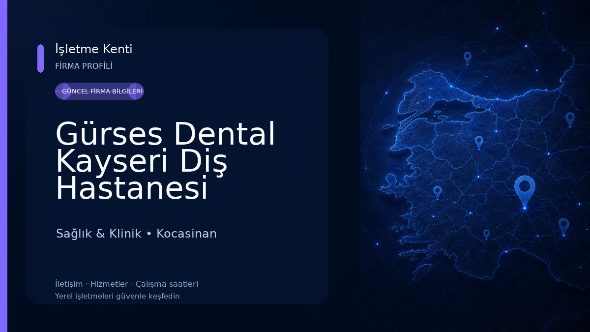 Gürses Dental Kayseri Diş Hastanesi 