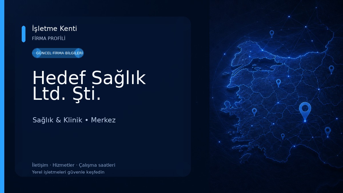 Hedef Sağlık Ltd. Şti.