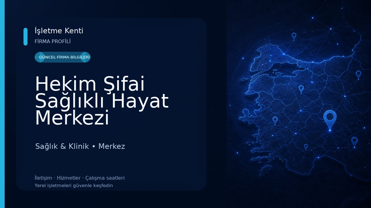 Hekim Şifai Sağlıklı Hayat Merkezi Sağlık & Klinik