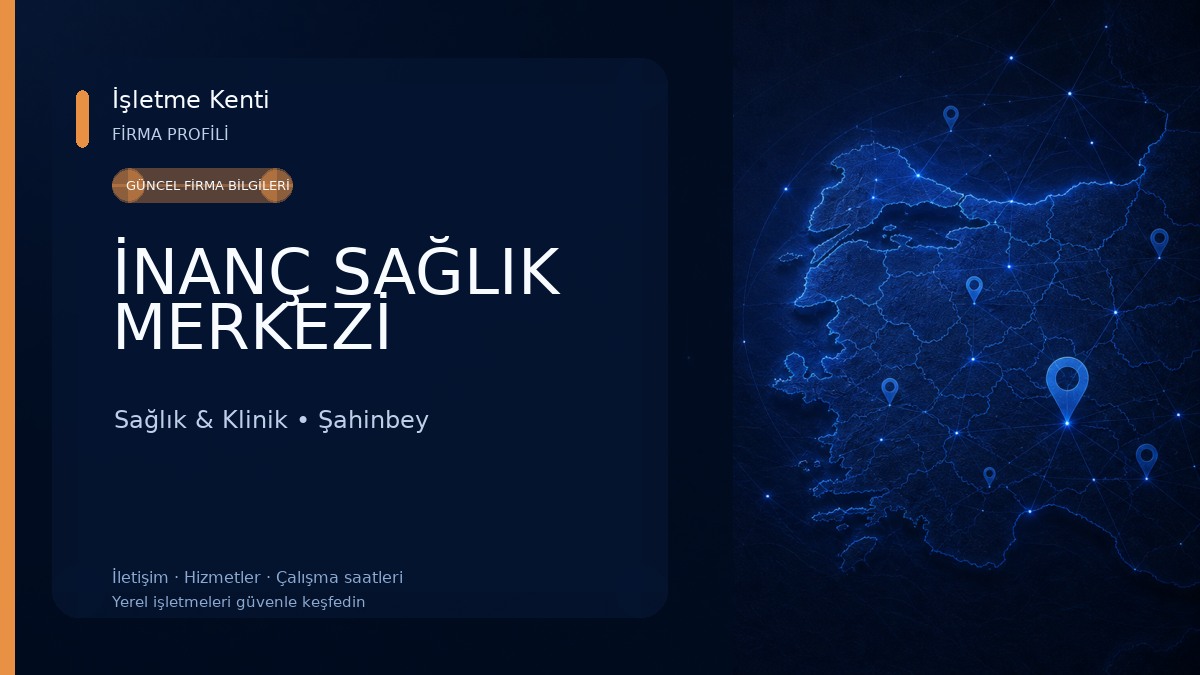İNANÇ SAĞLIK MERKEZİ Sağlık & Klinik