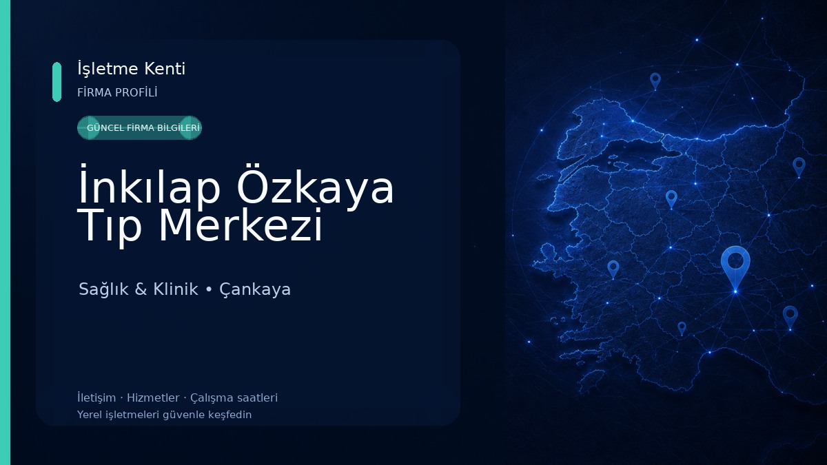 İnkılap Özkaya Tıp Merkezi