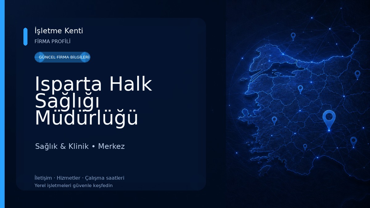 Isparta Halk Sağlığı Müdürlüğü Sağlık & Klinik