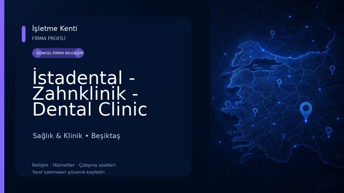 İstadental - Zahnklinik - Dental Clinic Sağlık & Klinik