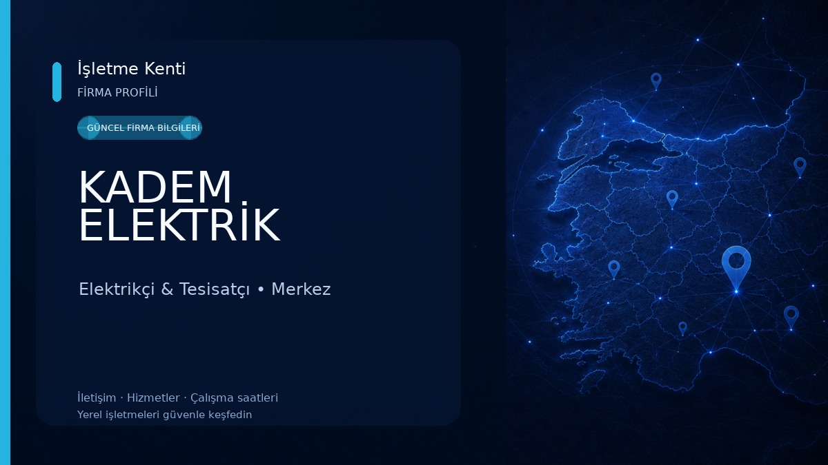 KADEM ELEKTRİK Elektrikçi & Tesisatçı