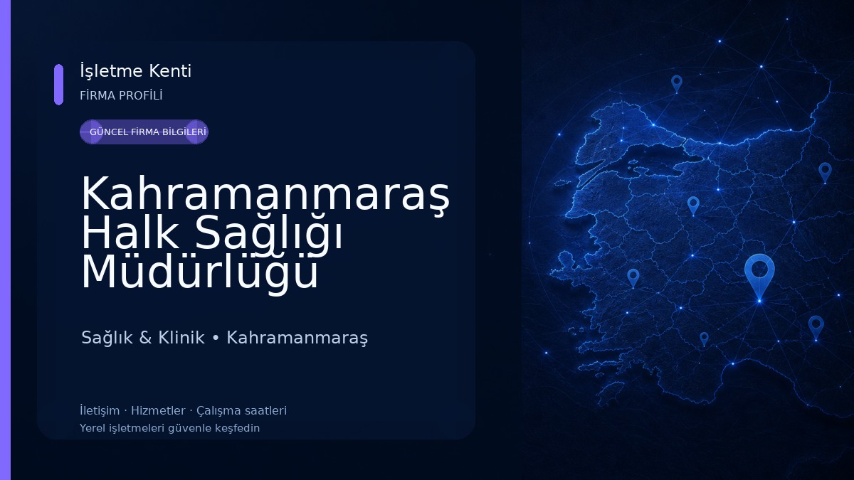 Kahramanmaraş Halk Sağlığı Müdürlüğü