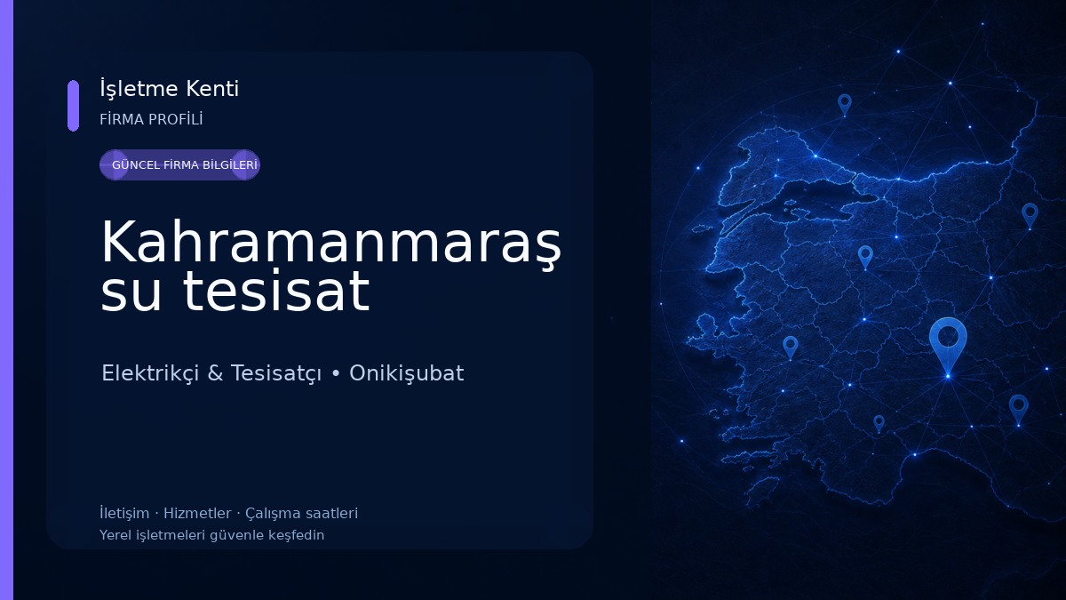 Kahramanmaraş su tesisat Elektrikçi & Tesisatçı