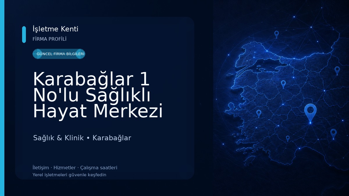 Karabağlar 1 No'lu Sağlıklı Hayat Merkezi