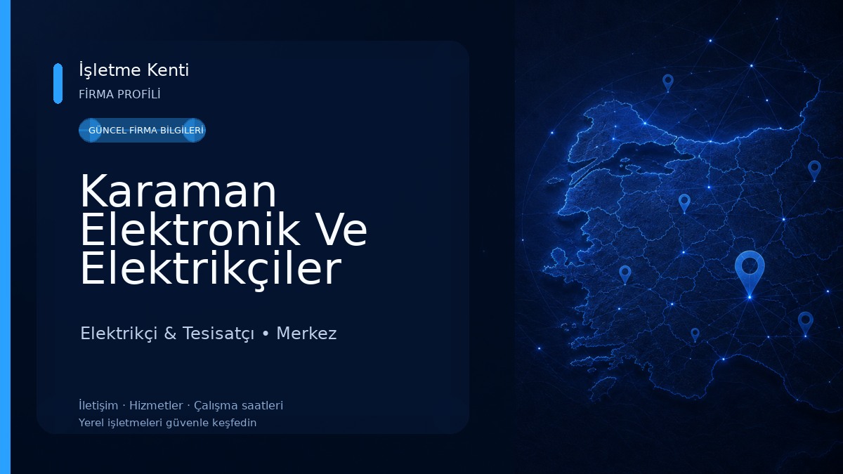 Karaman Elektronik Ve Elektrikçiler Sıhhi Tesisatçılar Odası Elektrikçi & Tesisatçı