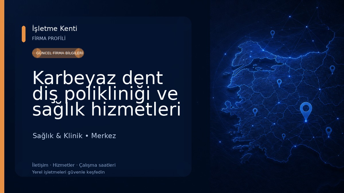 Karbeyaz dent diş polikliniği ve sağlık hizmetleri sanayi limited şirketi Sağlık & Klinik
