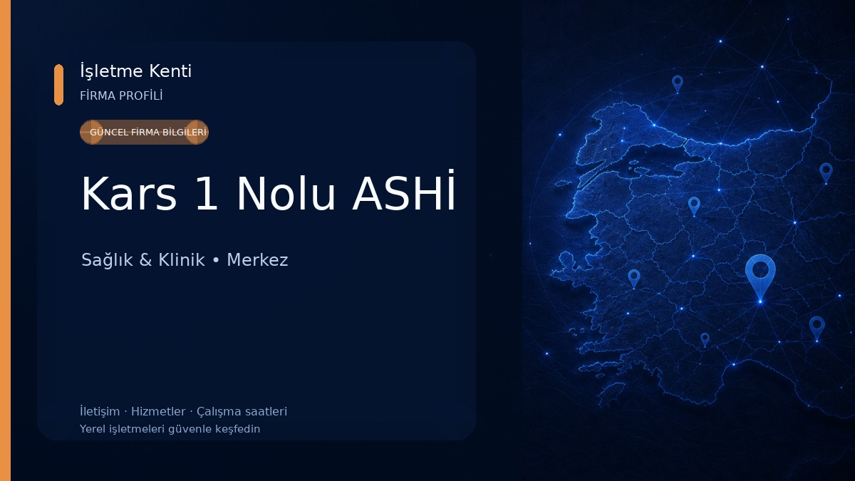 Kars 1 Nolu ASHİ Sağlık & Klinik