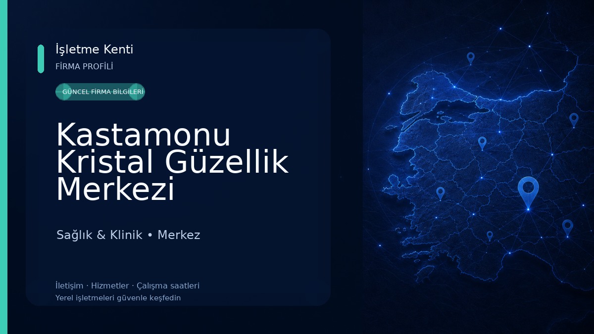 Kastamonu Kristal Güzellik Merkezi