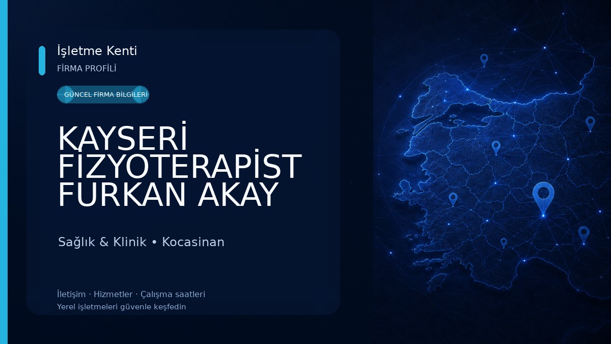 KAYSERİ FİZYOTERAPİST FURKAN AKAY (GTOS TERAPİ-BEL FITIĞI-BOYUN FITIĞI-BOYUN DÜZLEŞMESİ-FİBROMİYALJİ) Sağlık & Klinik