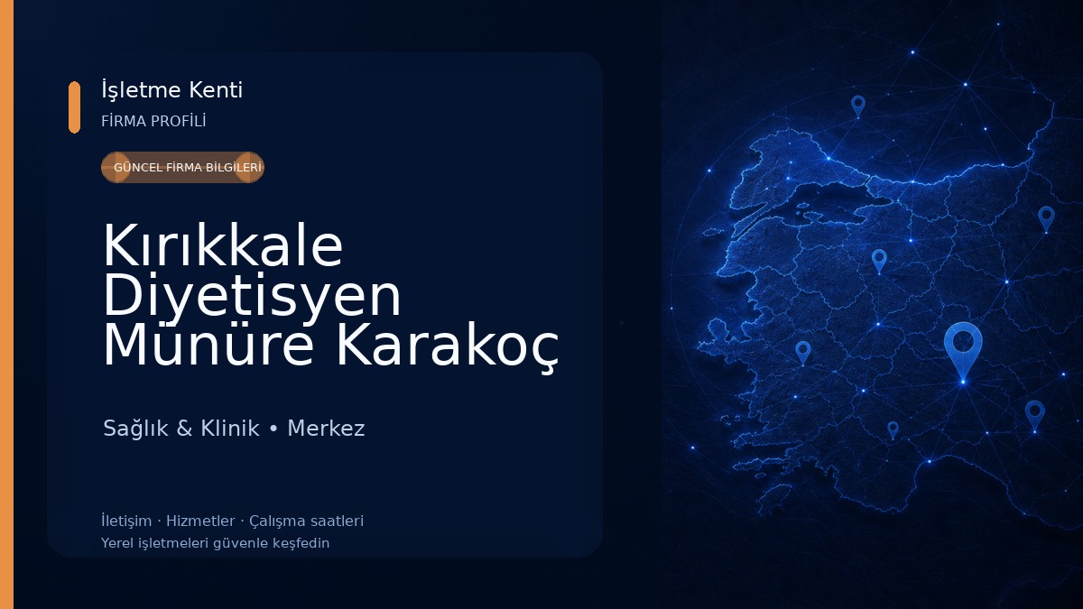Kırıkkale Diyetisyen Münüre Karakoç Özel Sağlık Meslek Hizmet Birimi