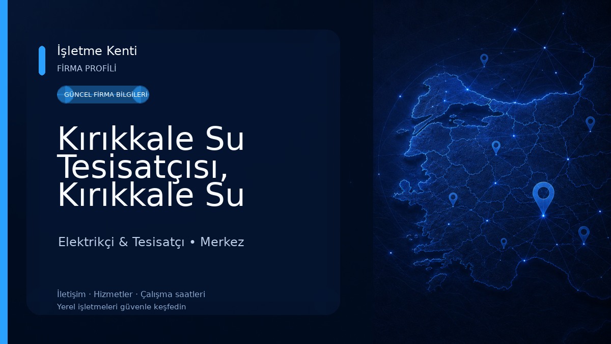 Kırıkkale Su Tesisatçısı, Kırıkkale Su Tesisat, 7/24 Tesisatçı Kırıkkale