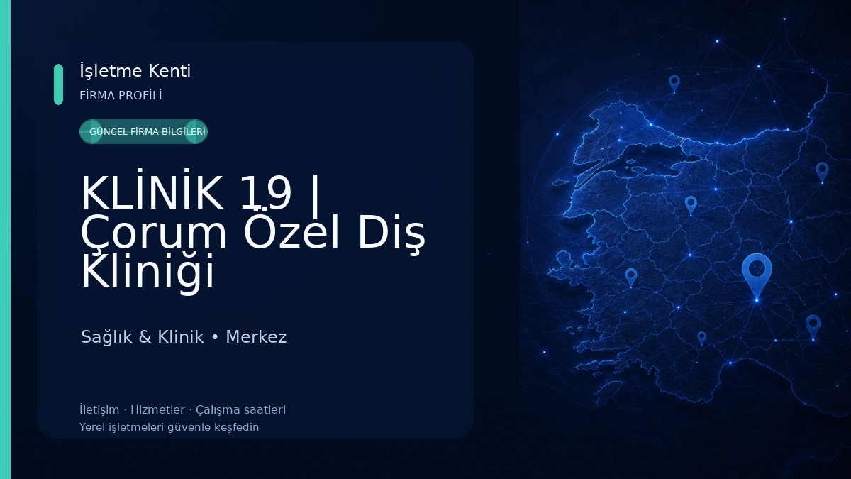 KLİNİK 19 | Çorum Özel Diş Kliniği