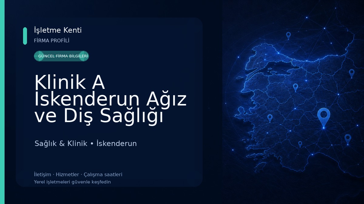 Klinik A İskenderun Ağız ve Diş Sağlığı Polikliniği Sağlık & Klinik