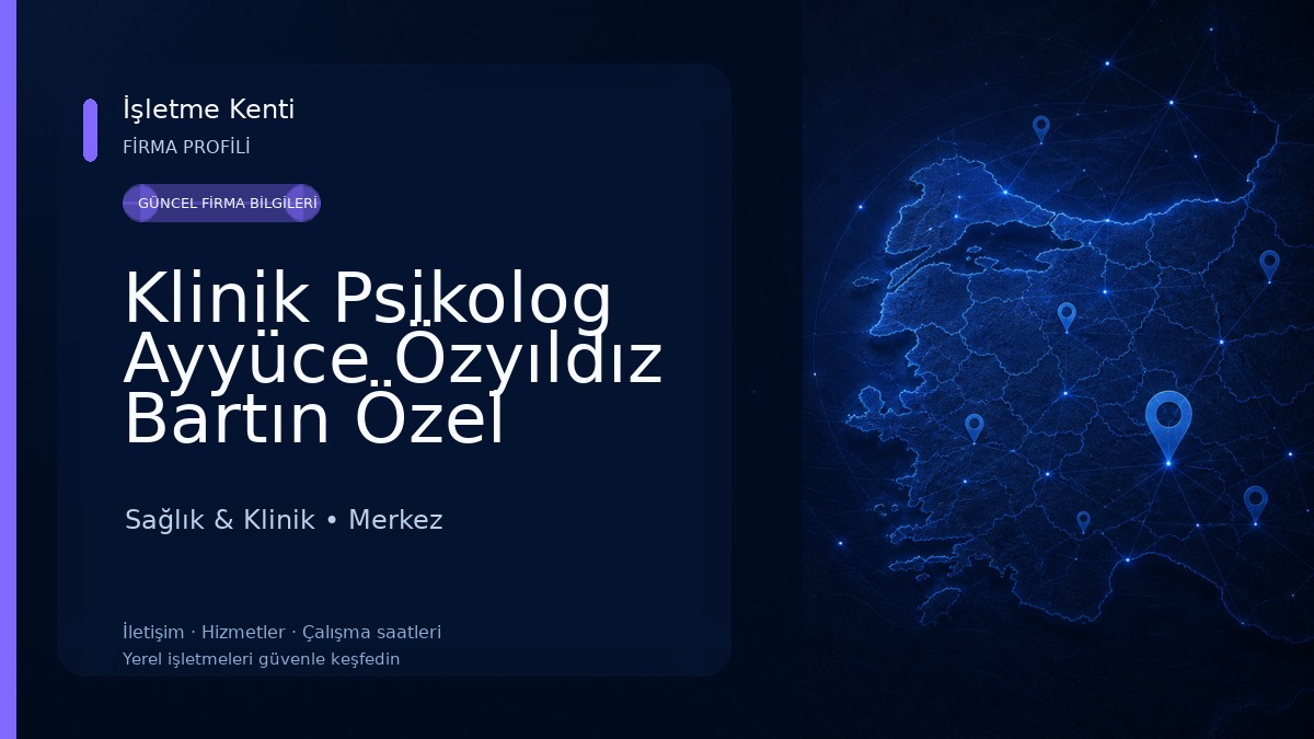 Klinik Psikolog Ayyüce Özyıldız Bartın Özel Sağlık Meslek Hizmet Birimi Sağlık & Klinik