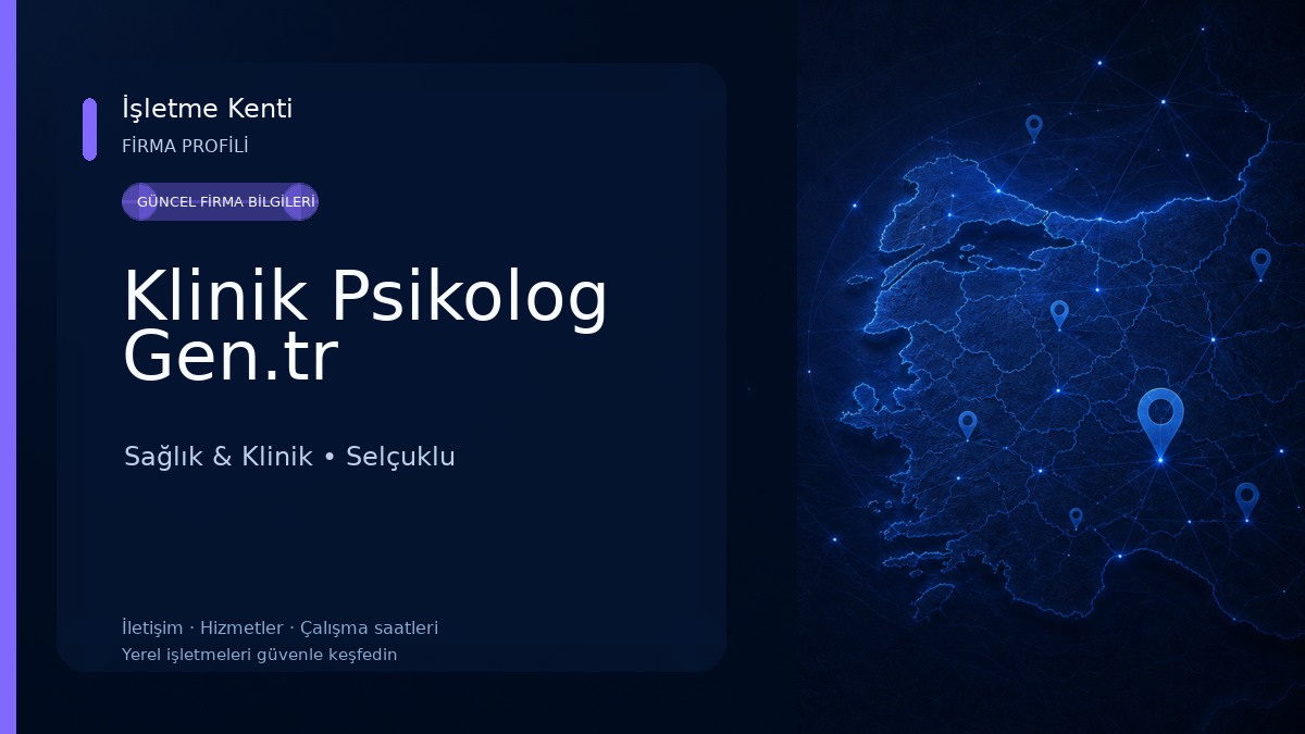 Klinik Psikolog Gen.tr Sağlık & Klinik