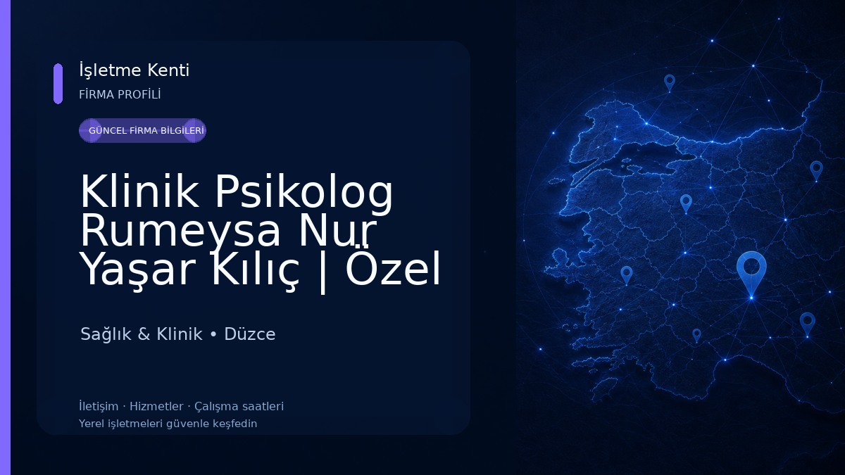Klinik Psikolog Rumeysa Nur Yaşar Kılıç | Özel Sağlık Meslek Hizmet Birimi