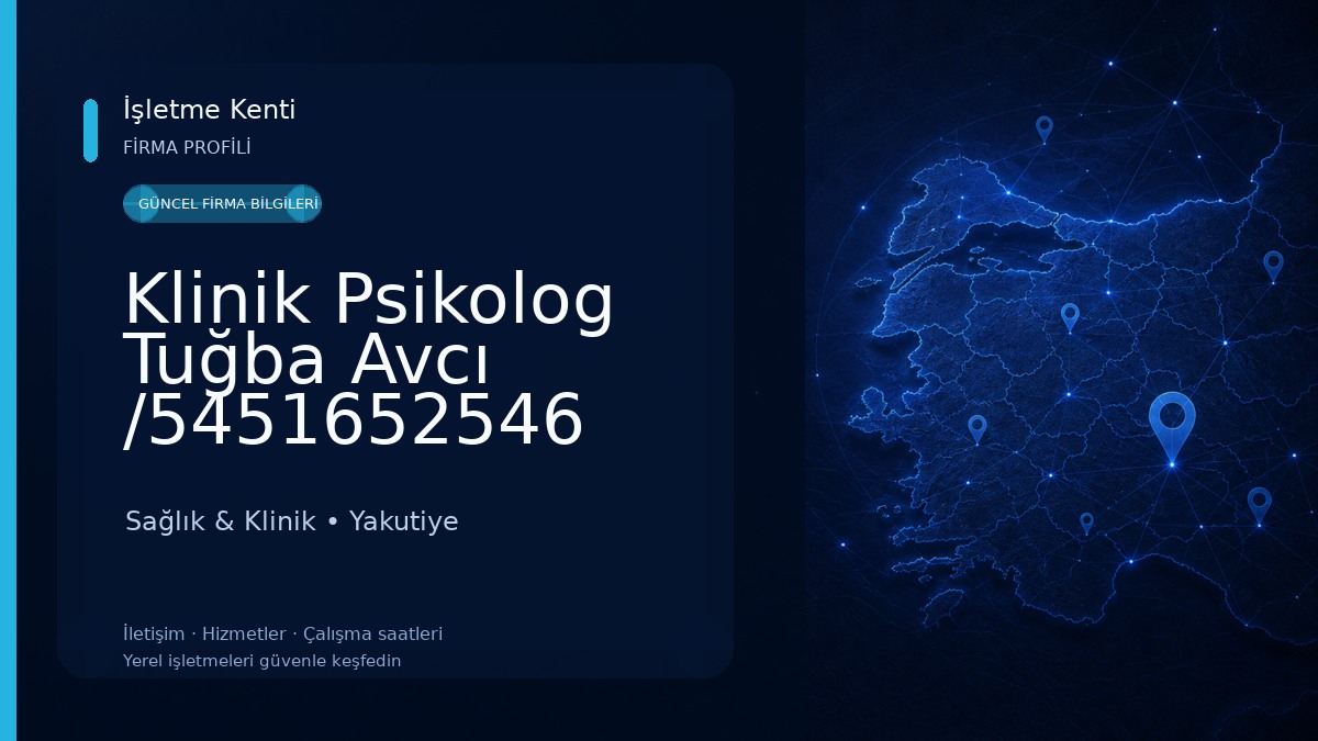 Klinik Psikolog Tuğba Avcı /5451652546